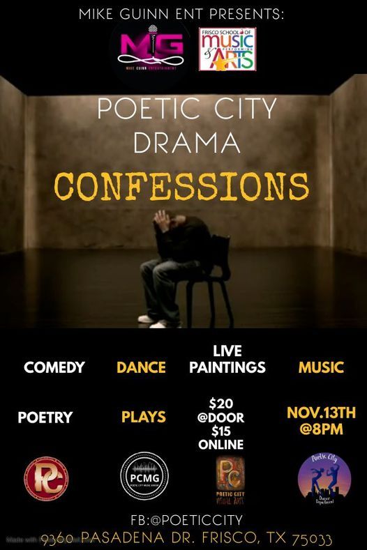 "Confessions" Poetic City Drama