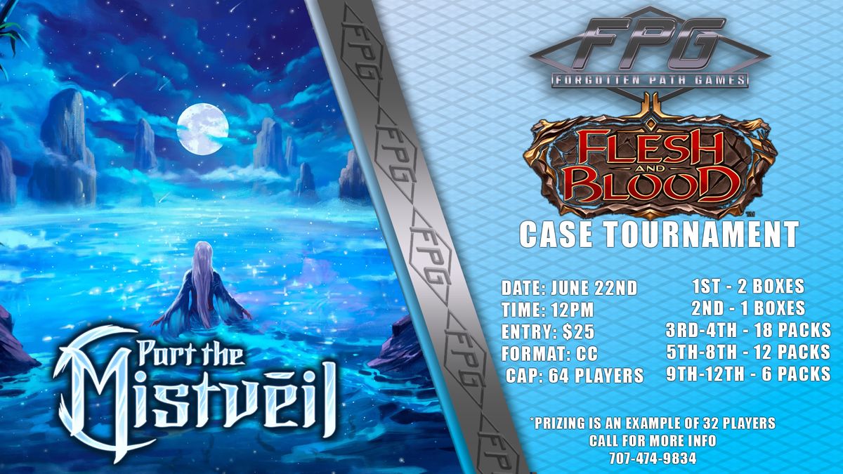 Flesh & Blood Part the Mistveil Case Tournament