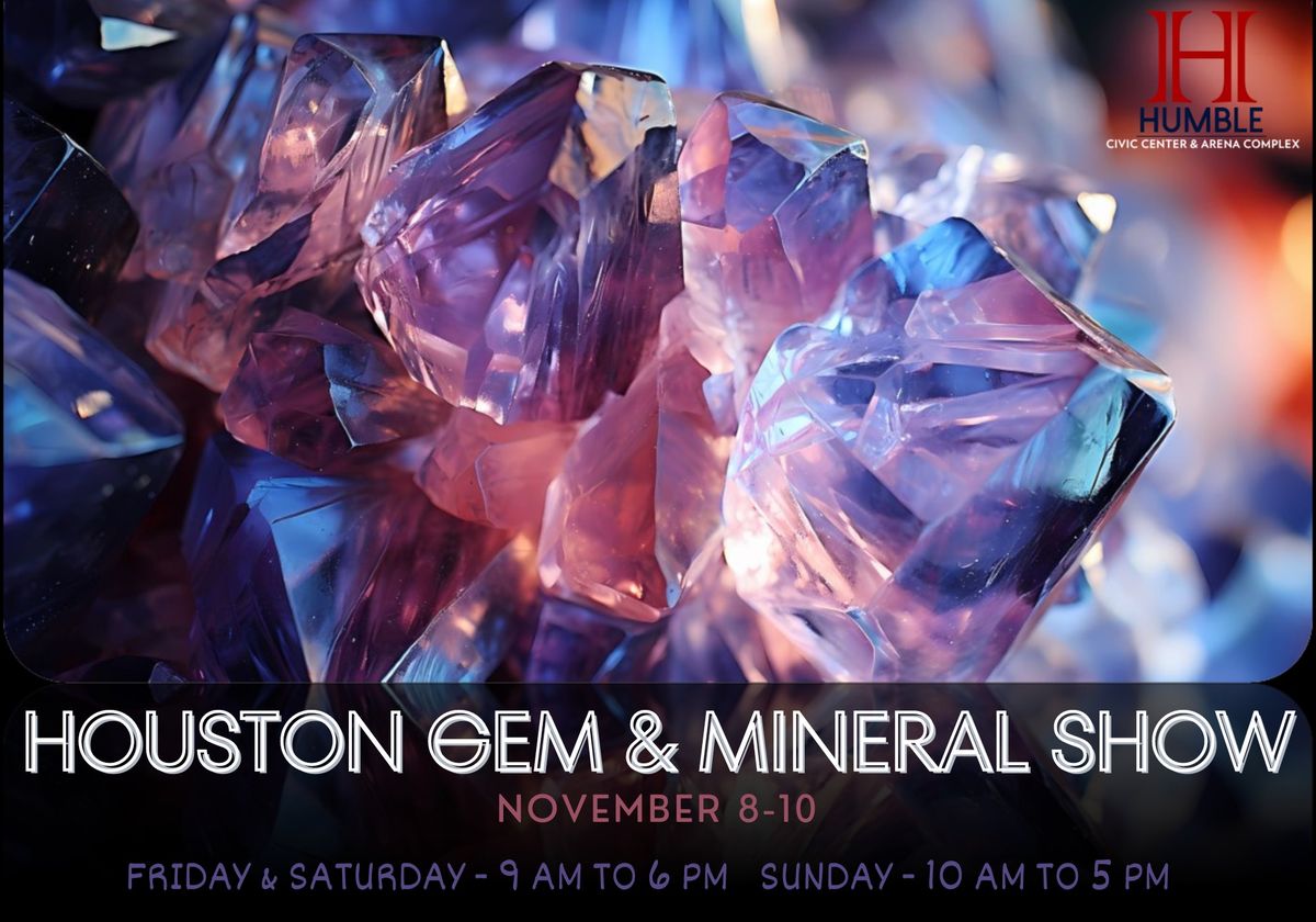 Houston Gem & Mineral Show 2024