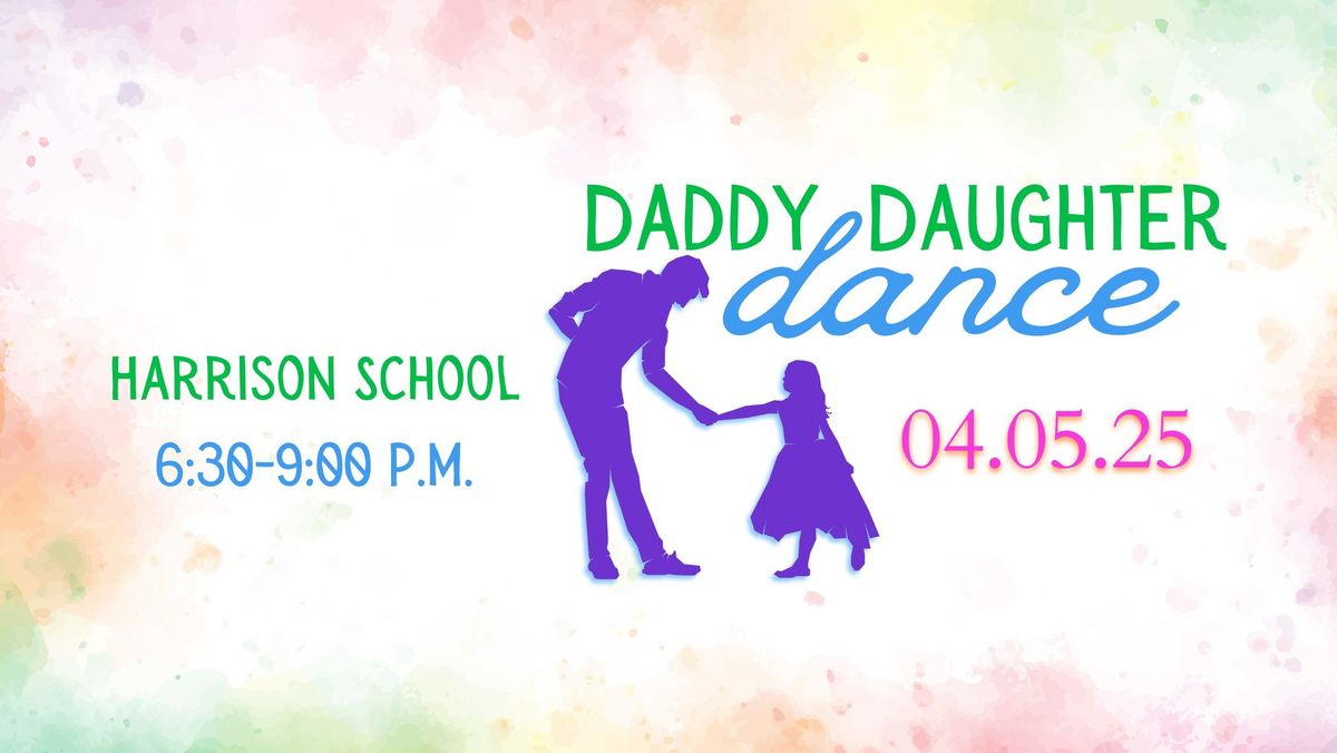 2025 Daddy Daughter Dance