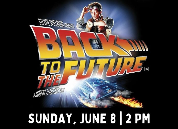 Back to the Future | Movies at the Miller