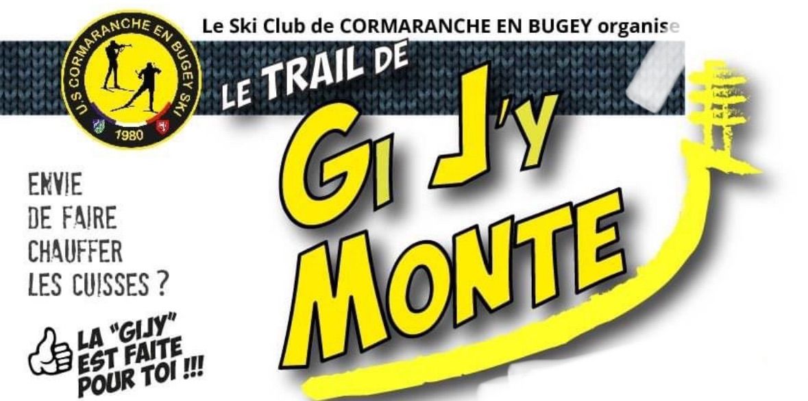 Trail de la \u00ab Gi J\u2019y Monte \u00bb 2025