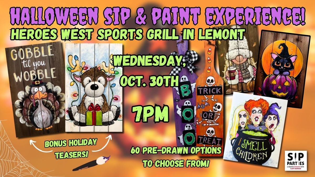 Pre-Drawn SIP & Paint Experience at Heroes West Sports Grill in Lemont! Wednesday, October 30th