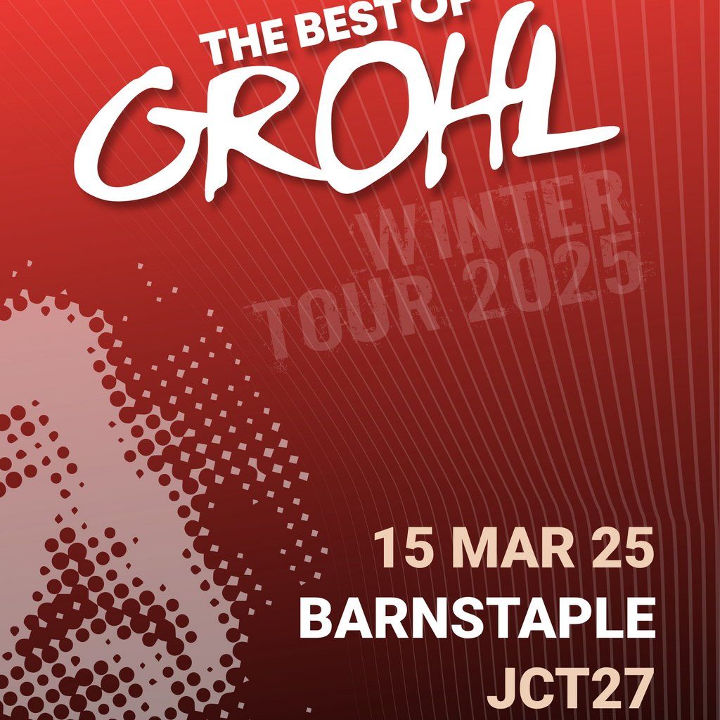 The Best Of Grohl (Foo Fighters, Nirvana, QOTSA) - Barnstaple