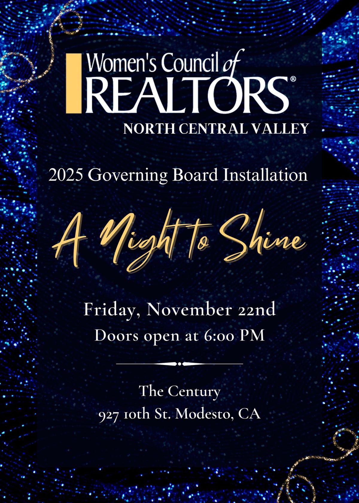 "A Night to Shine" The 2025 Governing Board Installation Women's Council of Realtors Central Valley