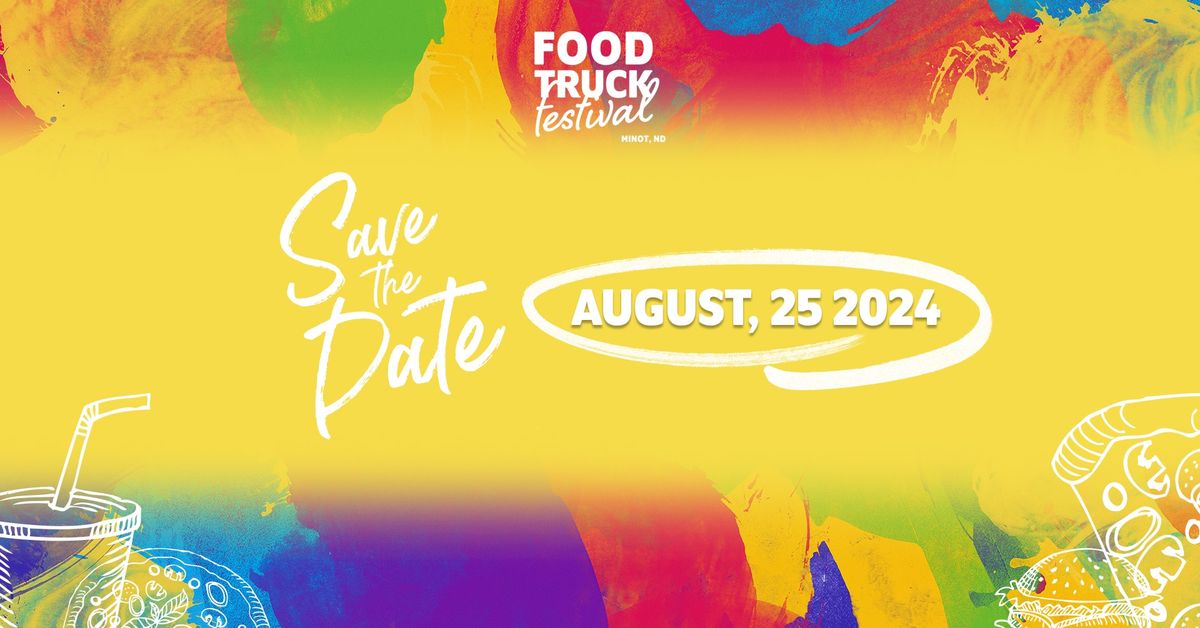 Minot Food Truck Festival (8th Annual)