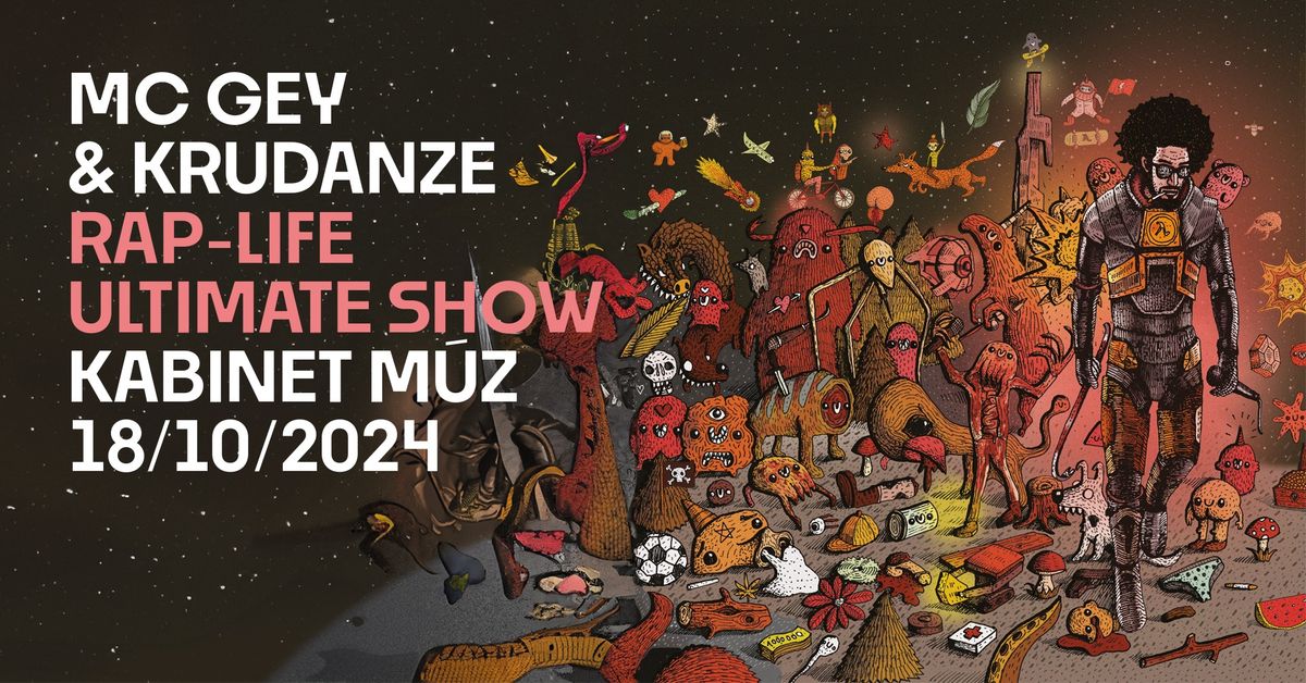 MC GEY & KRUDANZE \u2022 R\u03bbP-LIFE ULTIMATE SHOW \u2022 BRNO