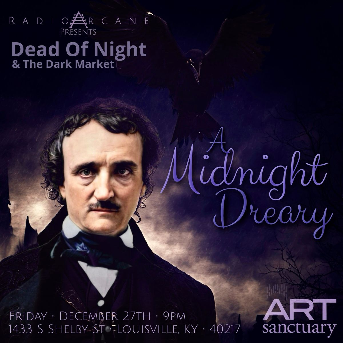 Dead Of Night & The Dark Market - A Midnight Dreary