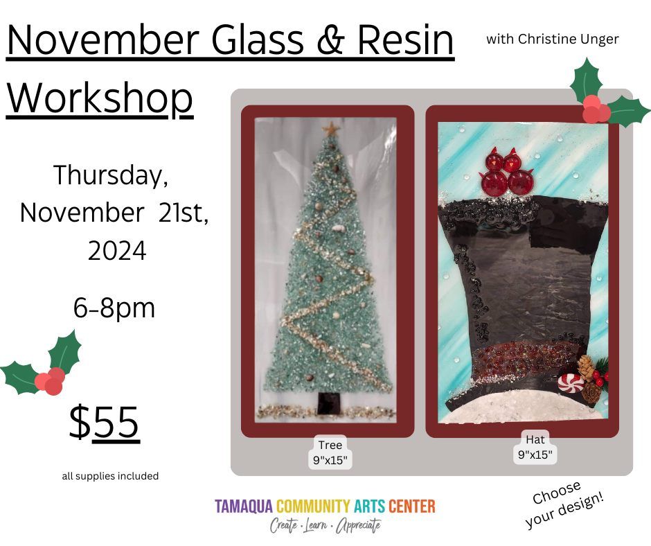 November Glass and Resin Workshop