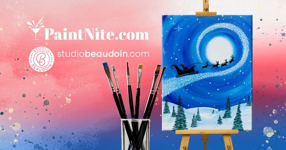 Paint Nite: The Magic of Santa\u2019s Christmas Flight