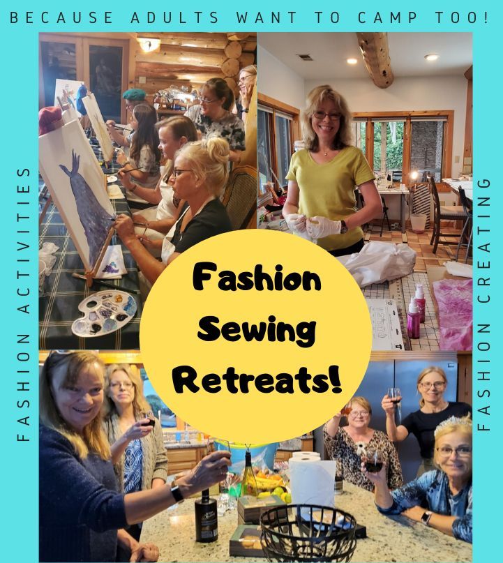 Camp Sew Social - Fashion Sewing Retreat