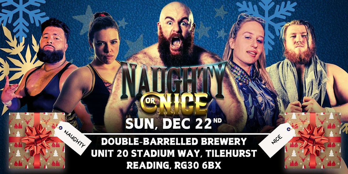 United Wrestling Reading, Naughty or Nice