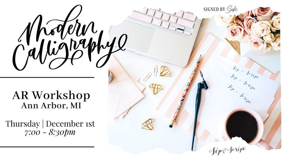 Beginner Modern Calligraphy at AR Workshop - Ann Arbor