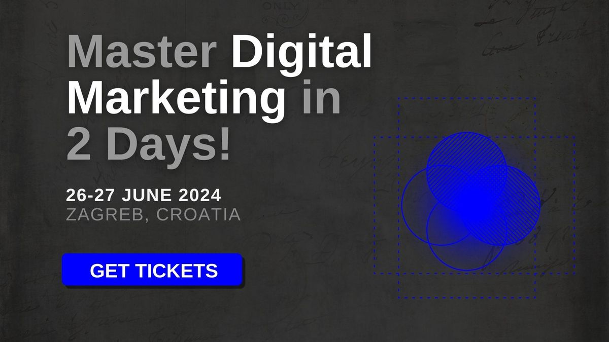 Digital Marketing Mastery in 2 Days - Workshop