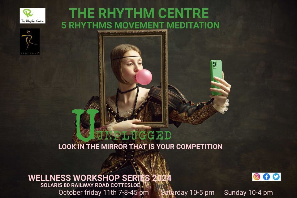 5Rhythms\u00ae UNPLUGGED DIGITAL DETOX WAVE WORKSHOP