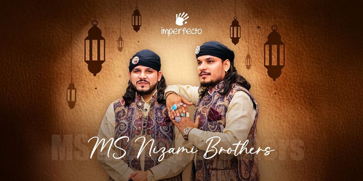 MS Nizami Brothers Performing Live - Imperfecto