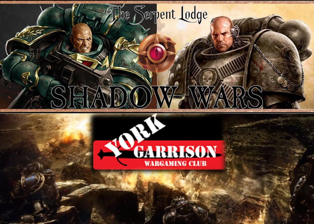 Shadow Wars - York Garrison 