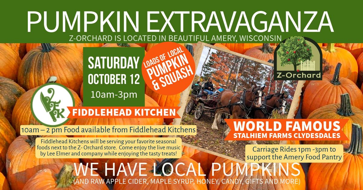 Pumpkin Extravaganza at Z-Orchard with Stalhiem Farms Clydesdales and Fiddlehead Kitchen