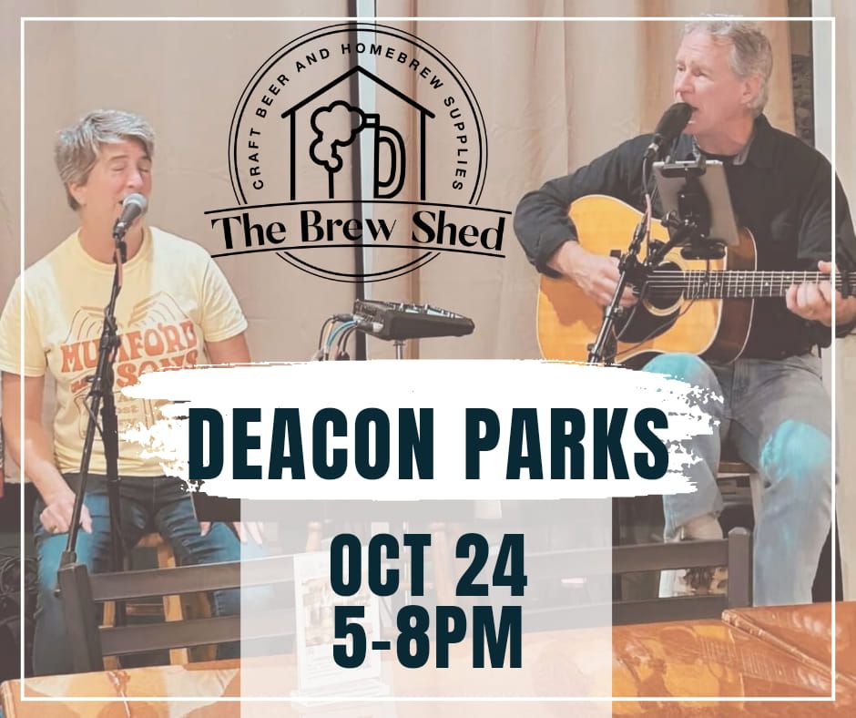 LIVE MUSIC: Deacon Parks