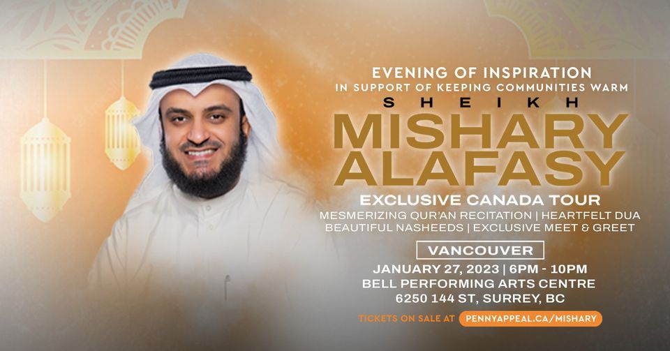 An Evening of Inspiration with Sheikh Mishary Alafasy - Vancouver (Sold Out)