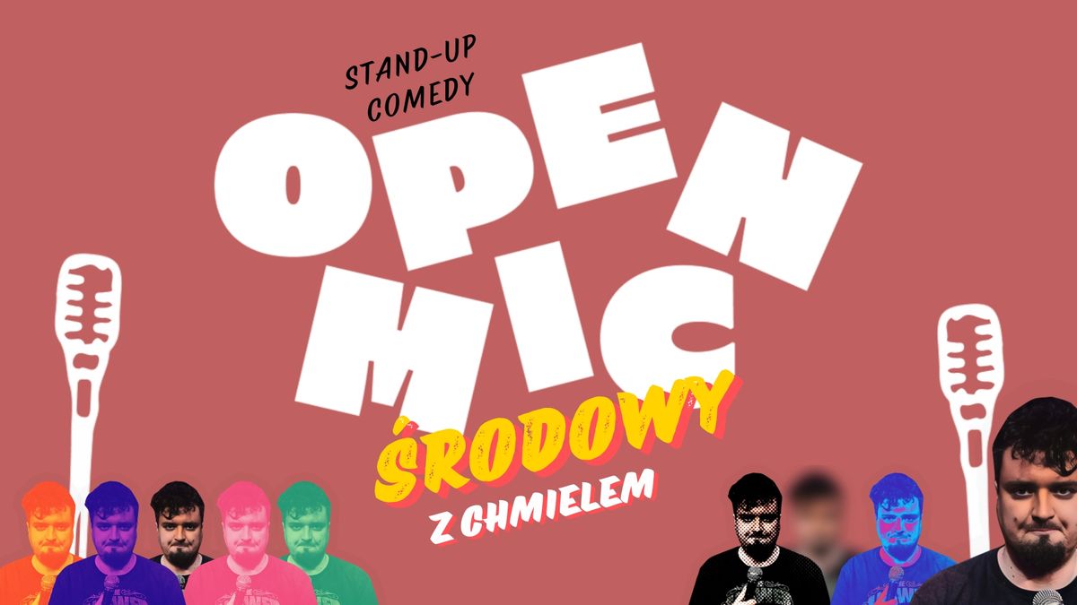 STAND-UP KRAK\u00d3W: OPEN MIC \u015aRODOWY Z CHMIELEM W OLIWA PUB!