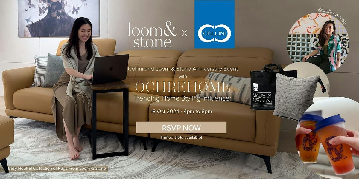 Cellini x Loom & Stone Home Styling Anniversary Event