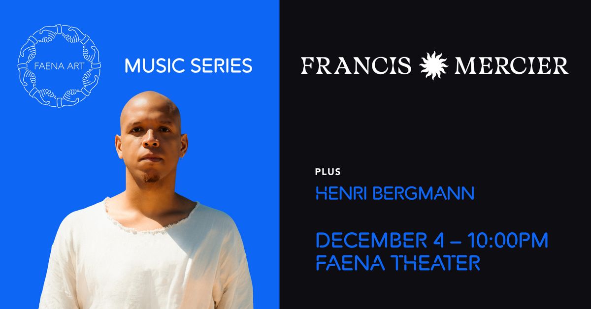 Music Series with Francis Mercier - Miami Art Week