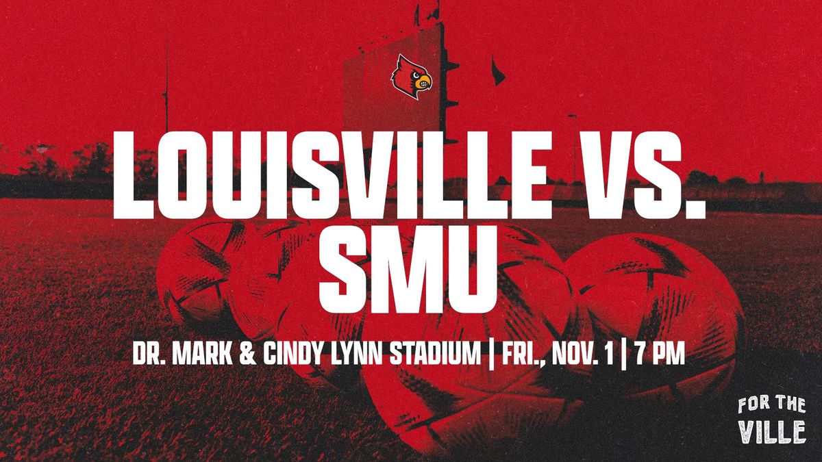 Louisville Men's Soccer vs. SMU