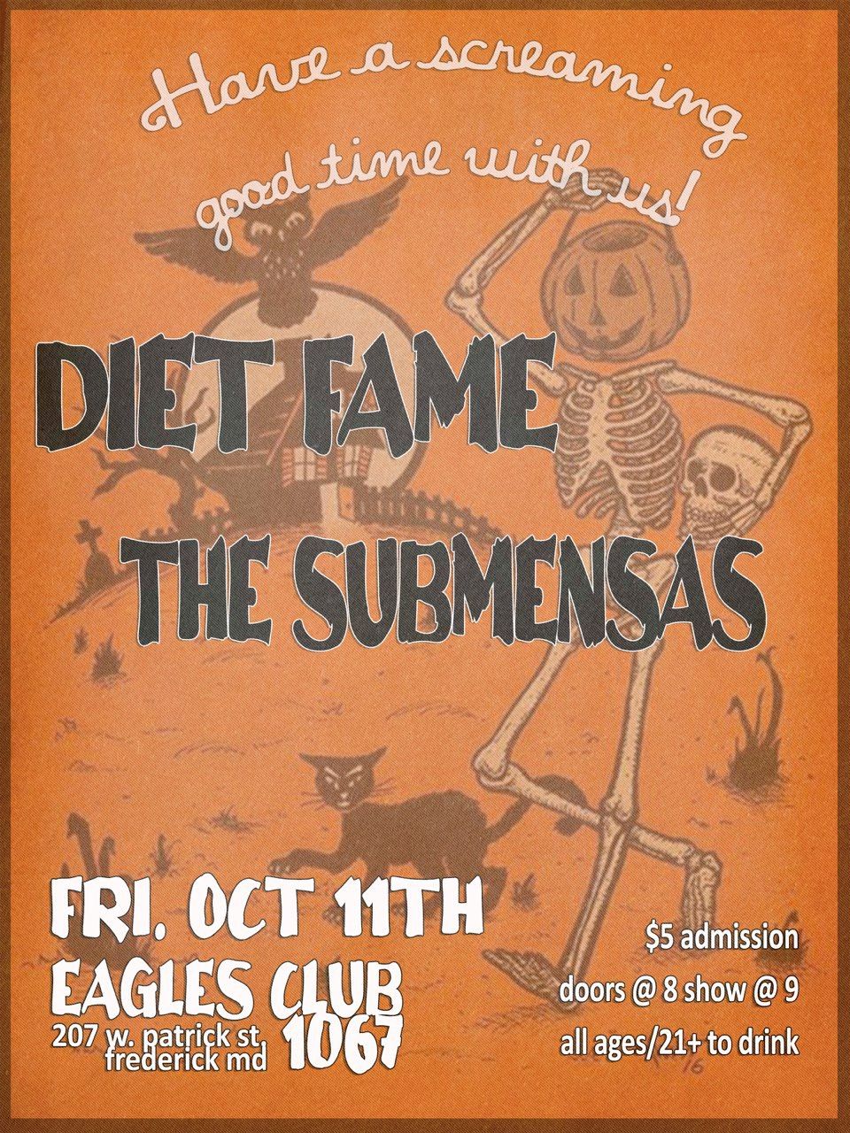 Diet Fame & The Submensas 