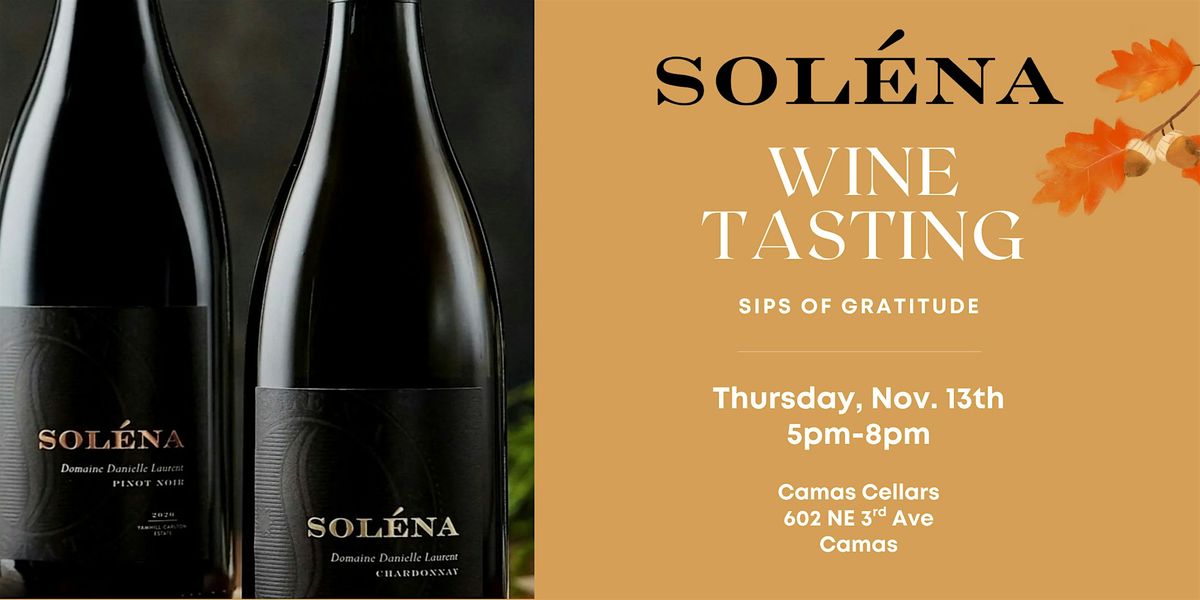 Sips of Gratitude: A Solena Wine Tasting