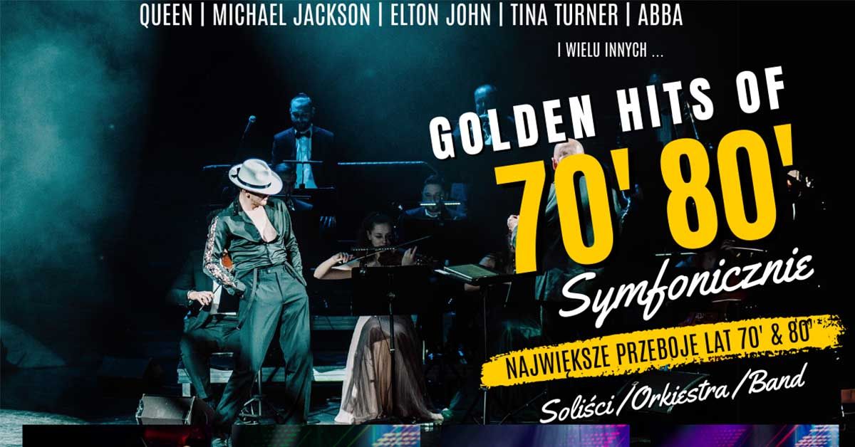 Gda\u0144sk: Golden Hits Of 70' & 80' Symfonicznie