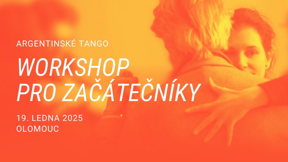 Workshop argentinsk\u00e9ho tanga pro za\u010d\u00e1te\u010dn\u00edky v Olomouci