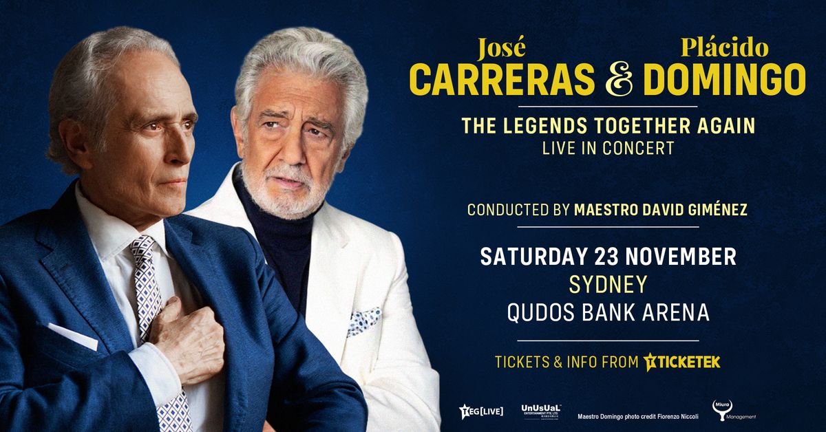 Jos\u00e9 Carreras and Pl\u00e1cido Domingo - The Legends Together Again, Live in Concert [SYDNEY]
