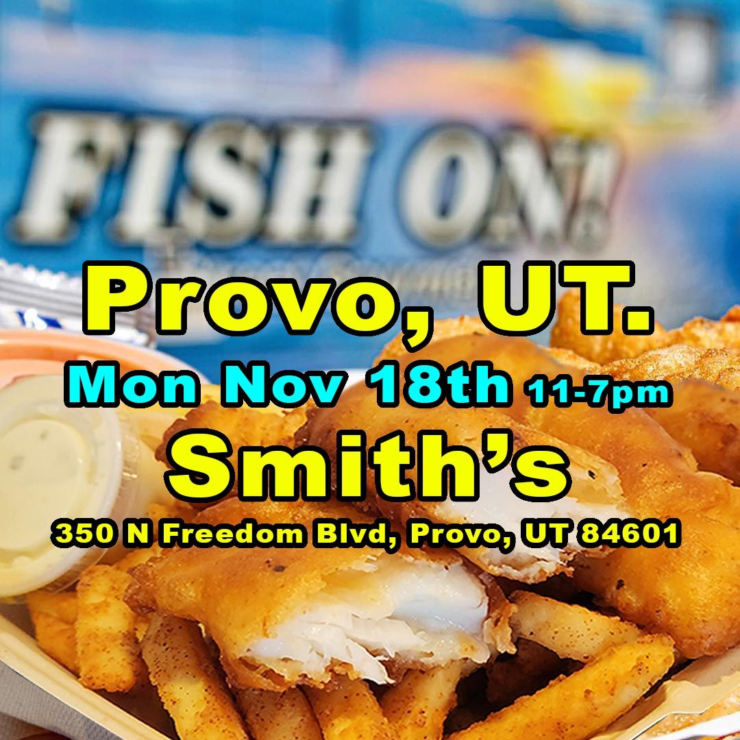 Provo UT. Mon Nov 18th Smith's on Freedom Blvd. 11-7pm