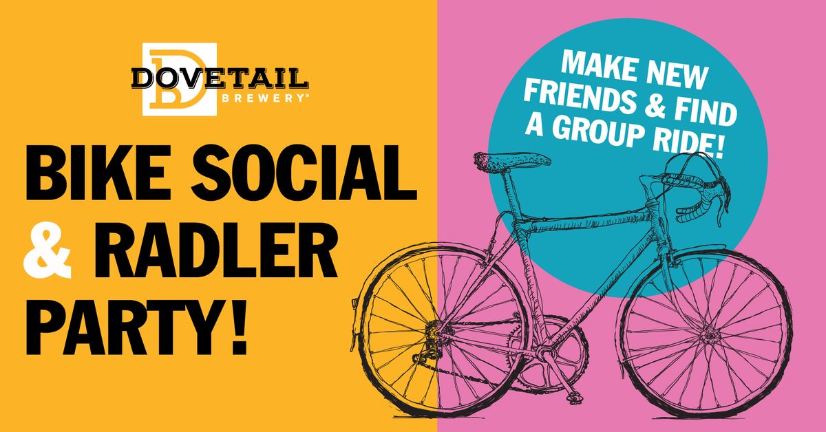 Dovetail Brewery Bike Social and Radler Party!