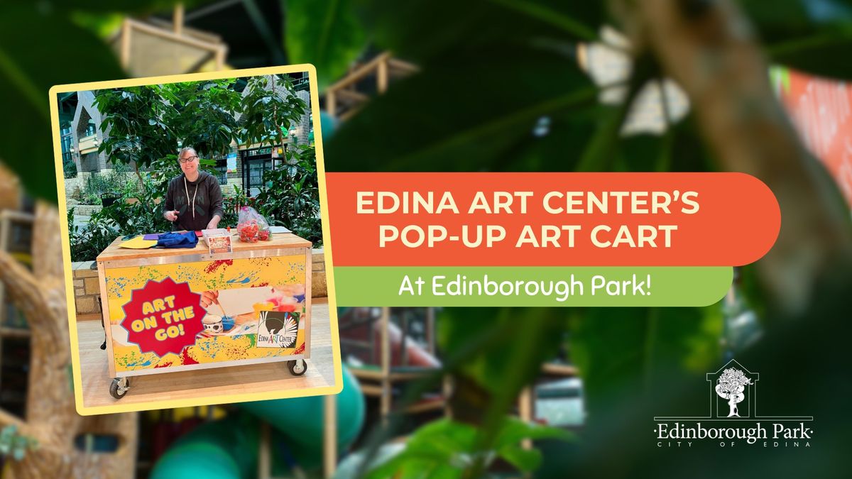 Pop-Up Art Cart at Edinborough Park 