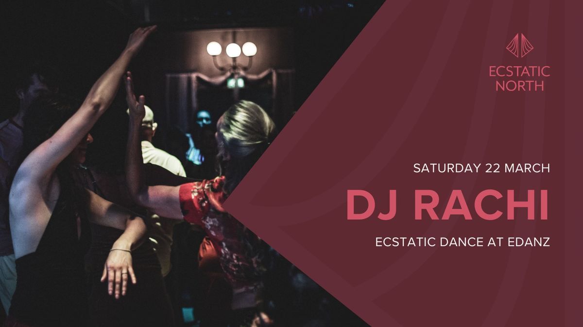 Ecstatic Dance Groningen | DJ Rachi