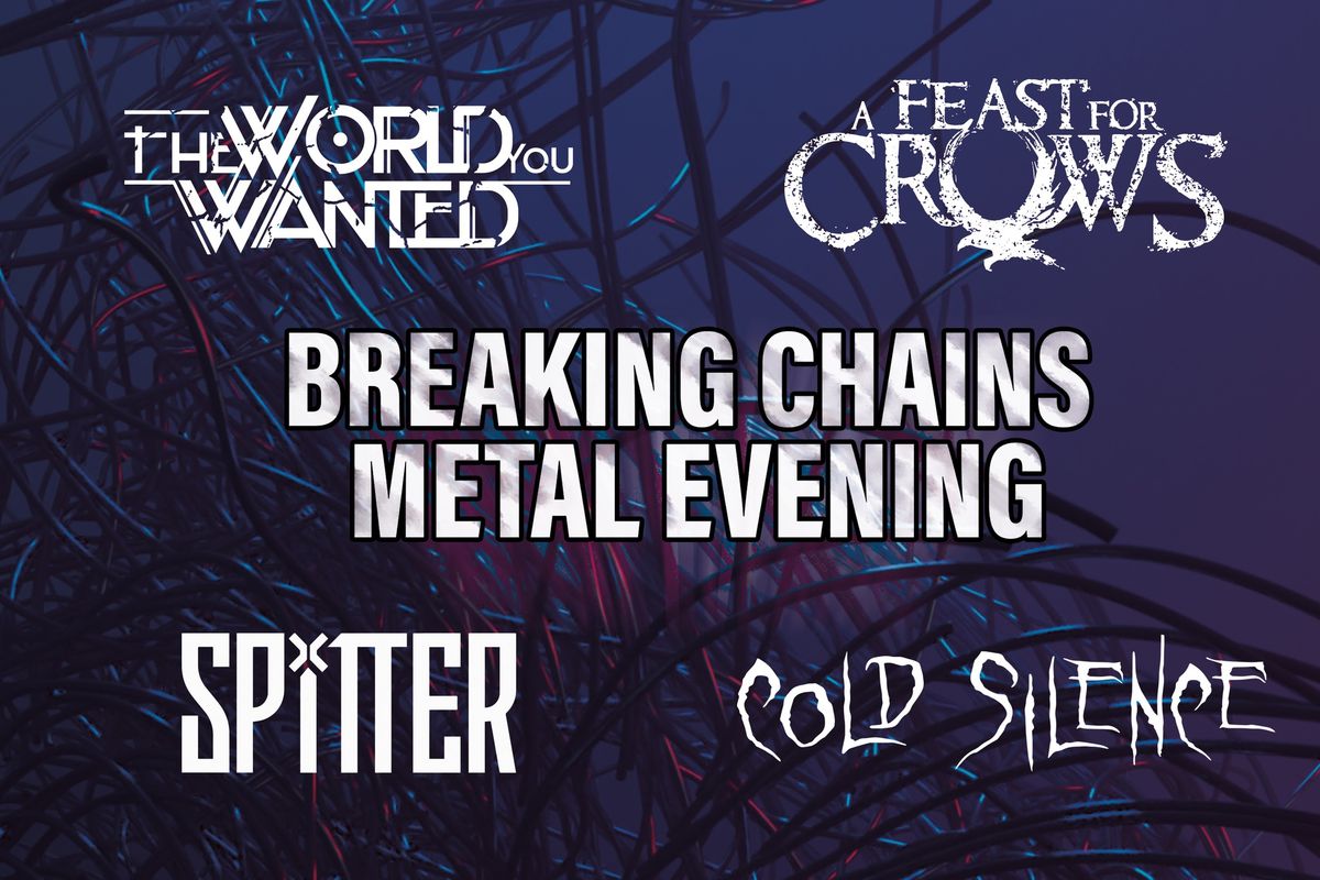 Breaking Chains Metal Evening