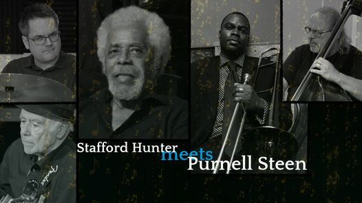 On Stage: Stafford Hunter meets Purnell Steen and LeJazz Machine