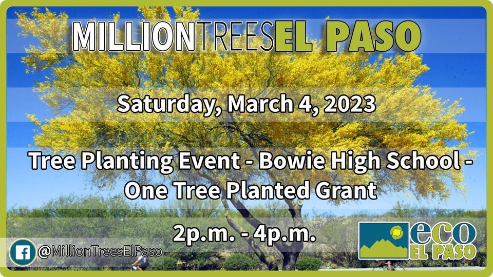 Tree Planting Event - Bowie High School - One Tree Planted Grant