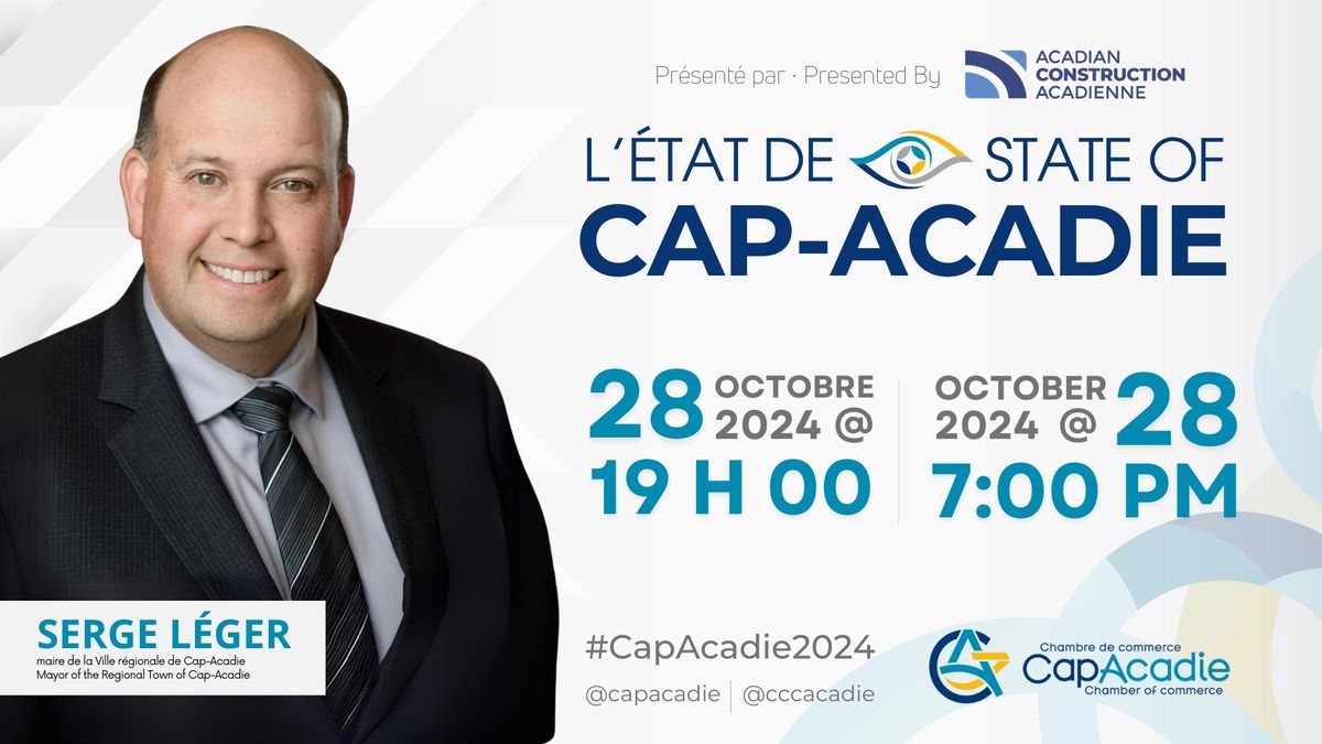 L'\u00c9tat de Cap-Acadie 2024 State of Cap-Acadie