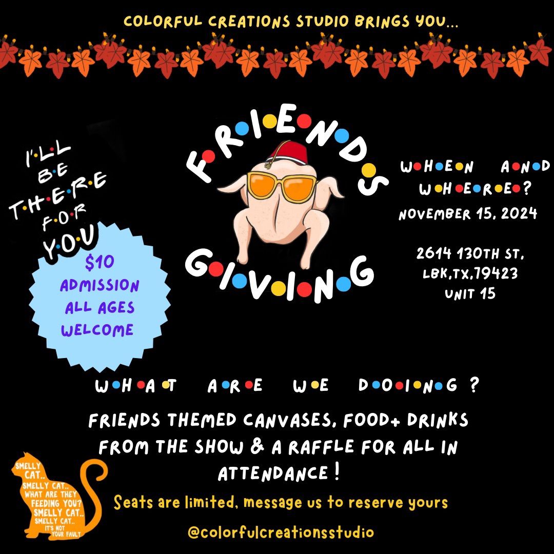 Friendsgiving Paint Party\ud83c\udf57\u2764\ufe0f\ud83e\ude75\ud83d\udc9b