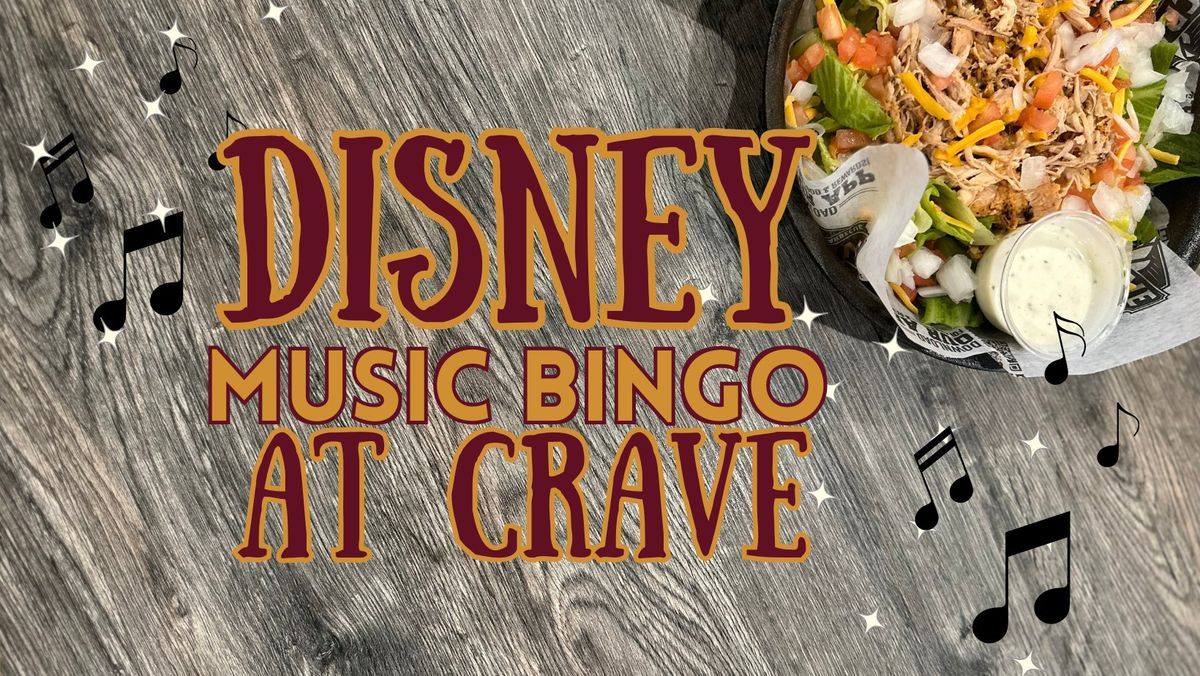 Disney Music BINGO at Crave