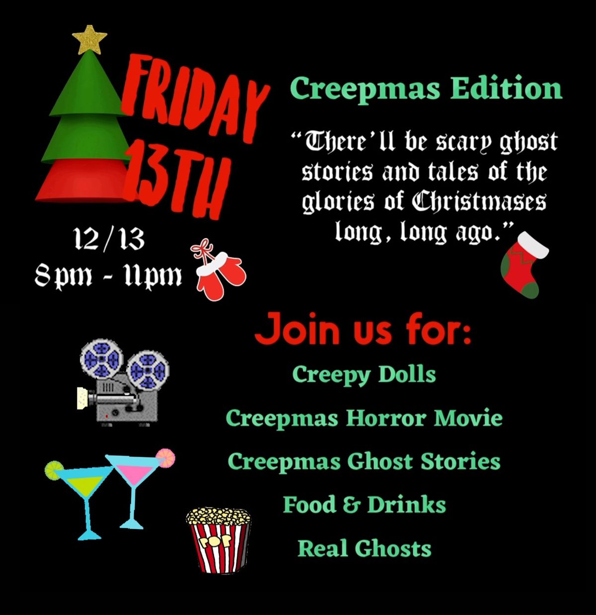 FRIDAY 13th CREEPMAS EDITION