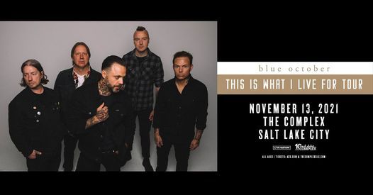 Blue October at The Complex (11\/13)