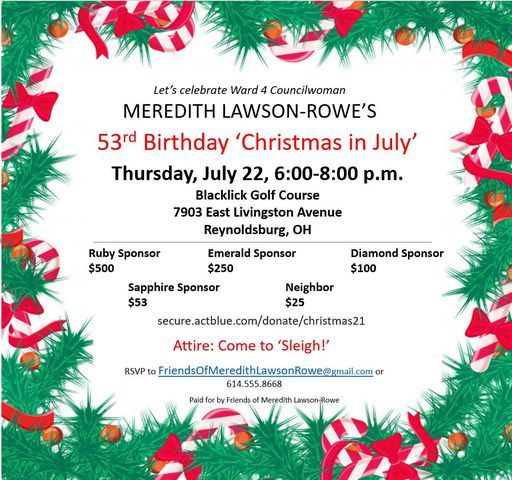 Meredith Lawson-Rowe's 53rd Birthday - Christmas in July