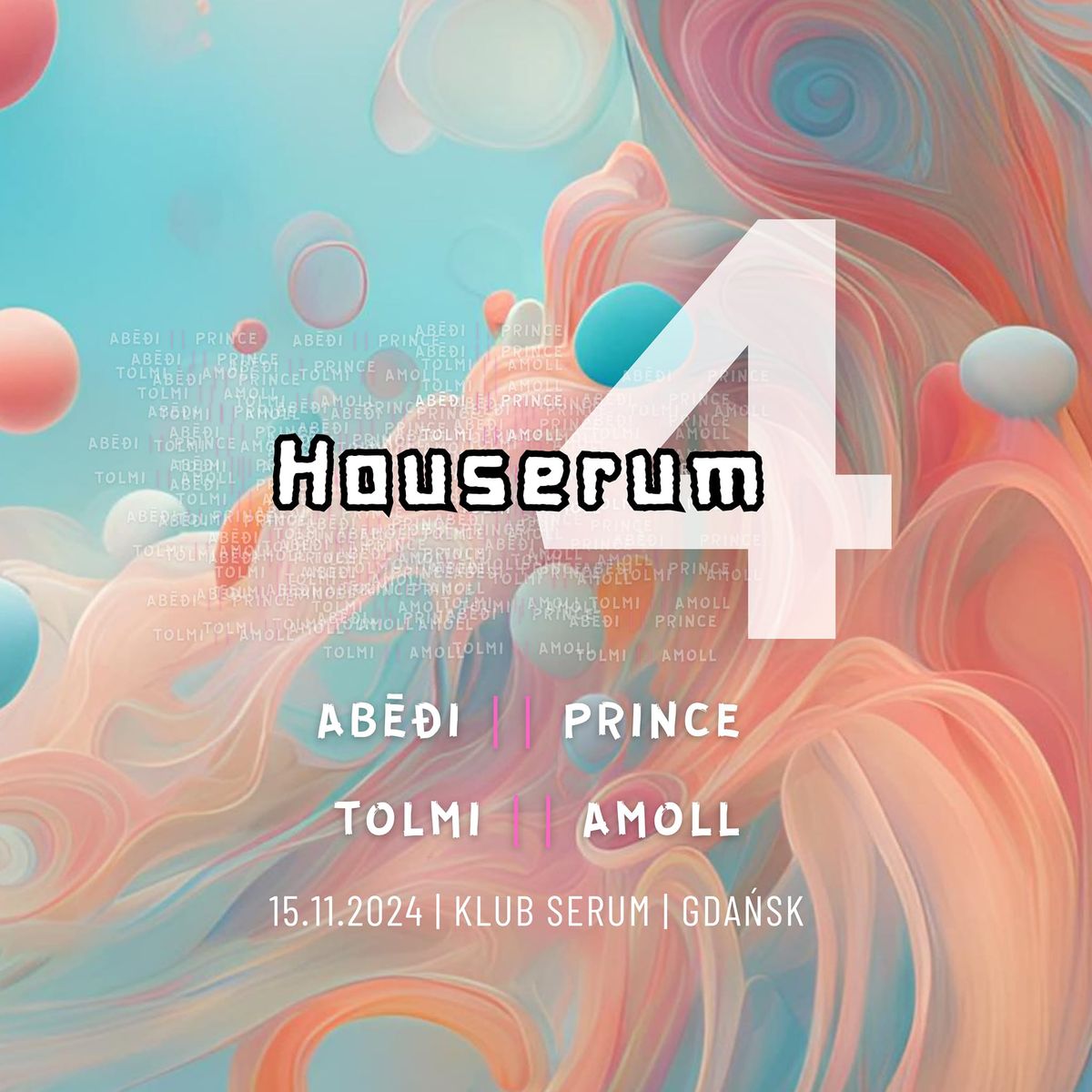 HOUSERUM #4 | AB\u0112\u00d0I x Prince x Amoll x TolmI | Wst\u0119p free!