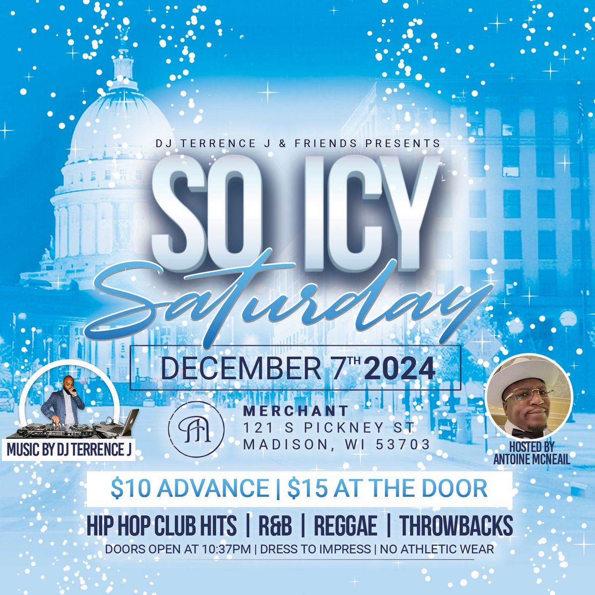 So Icy Saturday featuring DJ Terrence J 