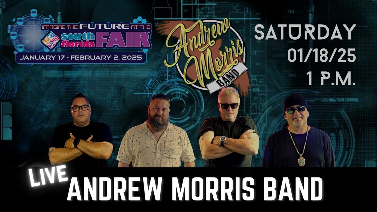 Andrew Morris Band Live at South Florida Fair 