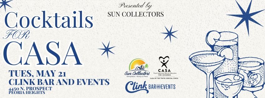Cocktails for CASA sponsored by Sun Collectors